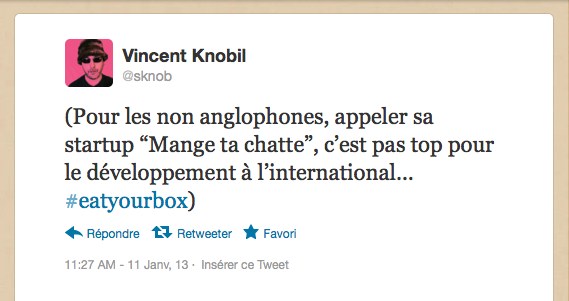 Nom de startup mal choisi http://t37.net/startup-life-6-4-astuces-pour-bien-nommer-sa-startup.html